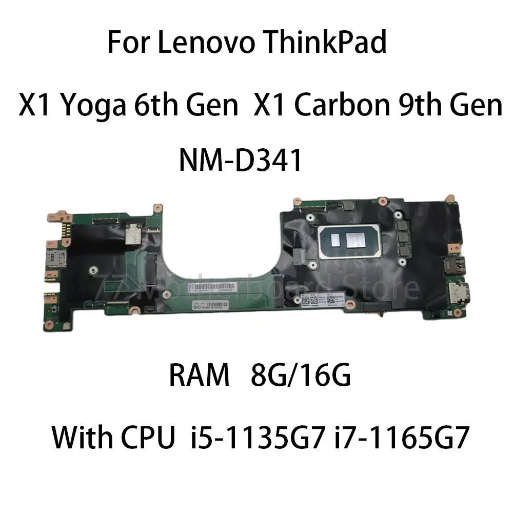 NM-D341 Laptop Motherboard For Lenovo ThinkPad X1 Yoga 6th Gen X1 Carbon 9th Gen With CPU i5-1135G7 i7-1165G7 8G/16G 5B21K93243