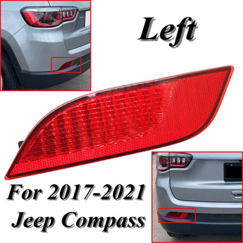 

Rear Bumper Reflector Left/Right For Jeep Compass 2017 2018 2019 2020 2021 55112679AA 55112678AA