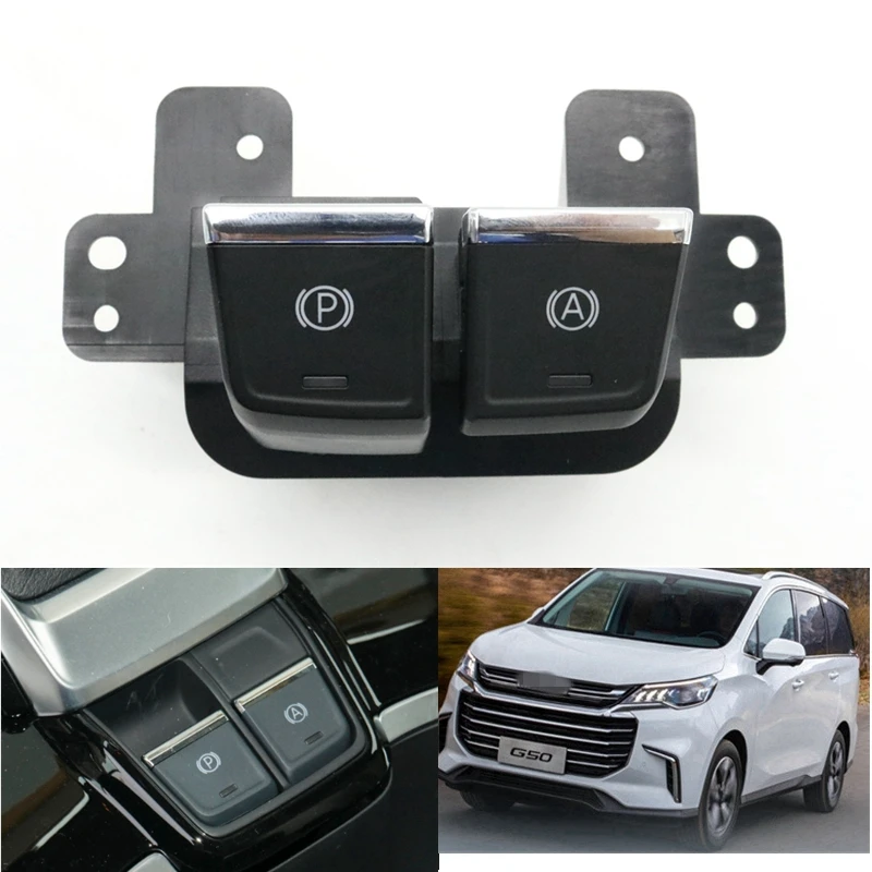 

Car EPB Electronic Parking Brake Switch Handbrake Button For SAIC MAXUS G50 Euniq 5 Part Number C00107132 C00374401