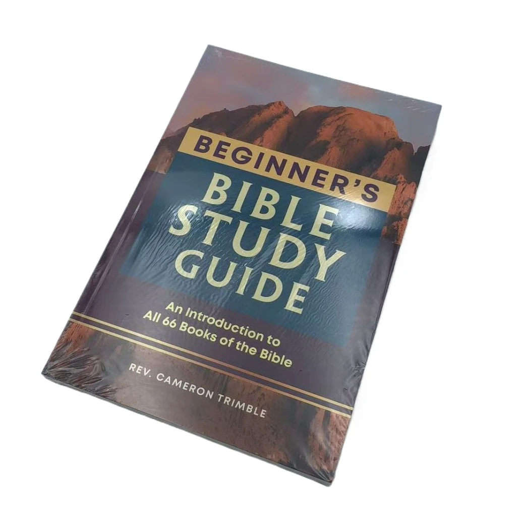 Beginner's Bible Study Guide: An Introduction To All 66 Books Of The Bible
