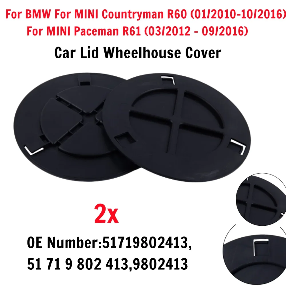 2pcs Lid Wheelhouse Cover Inner Fender-Access Cap 51719802413 For BMW Countryman R60 For Paceman R61 51 71 9 802 413 / 9802413