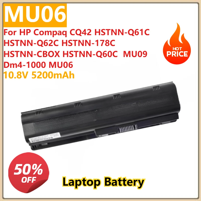 

10.8V 5200mAh Laptop Battery for HP Compaq CQ42 HSTNN-Q61C HSTNN-Q62C HSTNN-178C HSTNN-CBOX HSTNN-Q60C MU06 MU09 Dm4-1000