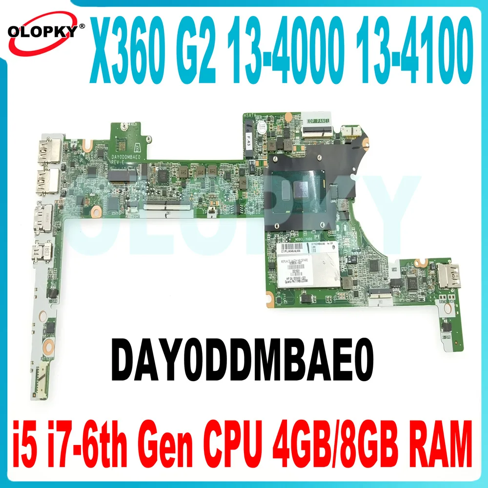 

DAY0DDMBAE0 для HP Spectre X360 G2 13-4000 13-4100 13-4172NA Материнская плата для ноутбука i5 i7-6th Gen CPU 4 ГБ/8 ГБ ОЗУ DDR4 Полностью протестирована