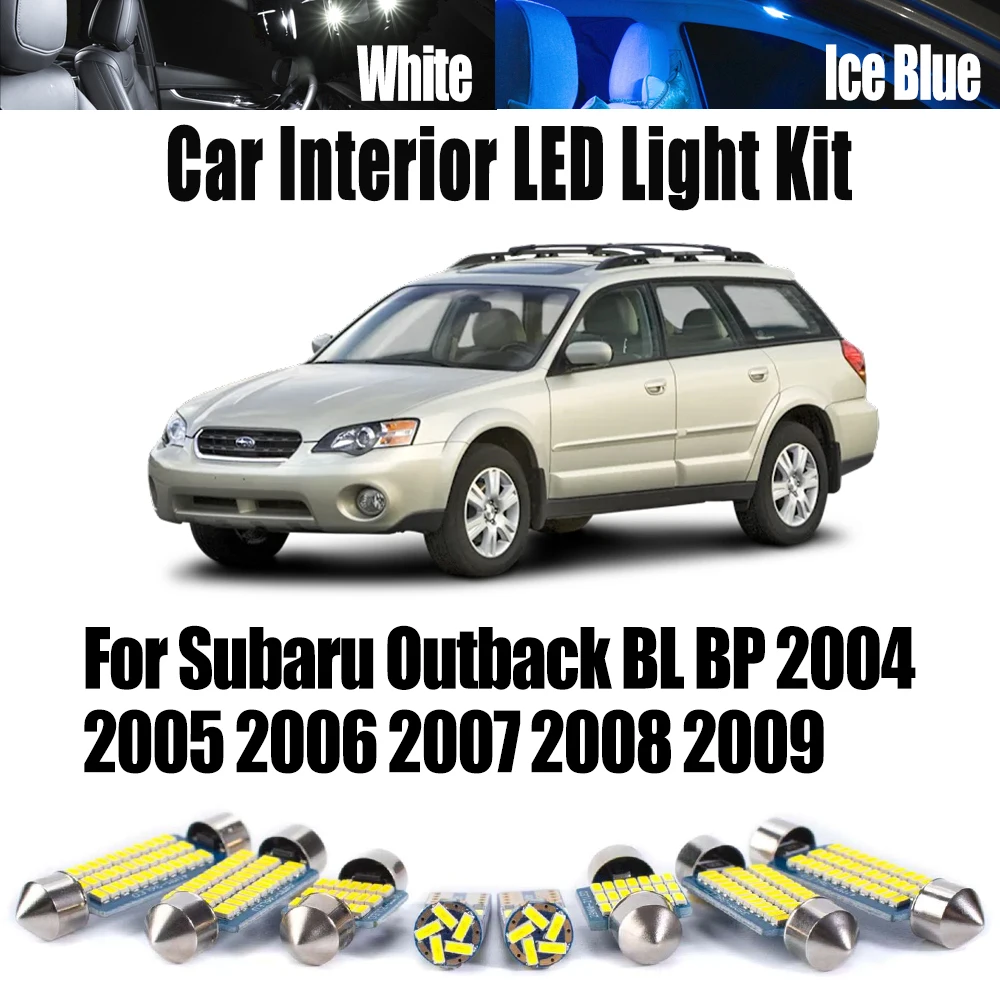 

11 шт. для Subaru Outback BL BP 2004 2005 2006 2007 2008 2009 г., внутренняя потолочная пластина багажника, комплект светодиодных ламп, автомобильные аксессуары