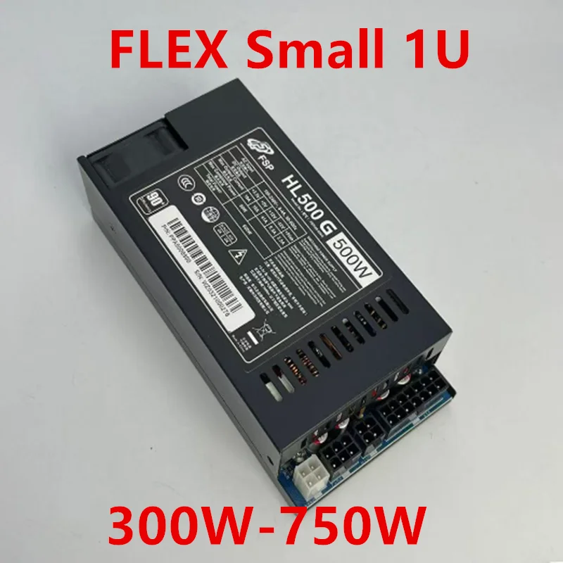 New Original PSU For FSP Flex Itx Small 1U K39 300W 400W 500W 600W 750W 850W Power Supply HL500G FSP500-50KG ENP-7660B