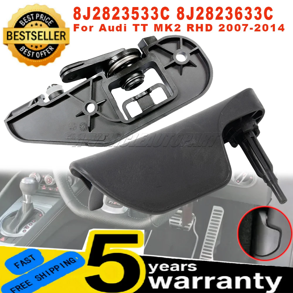 

8J2823533C For Audi TT MK2 07-14 RHD Bonnet Release Handle Bracket & Hood Release Lever Handle Cover Car Accessories 8J2823633C