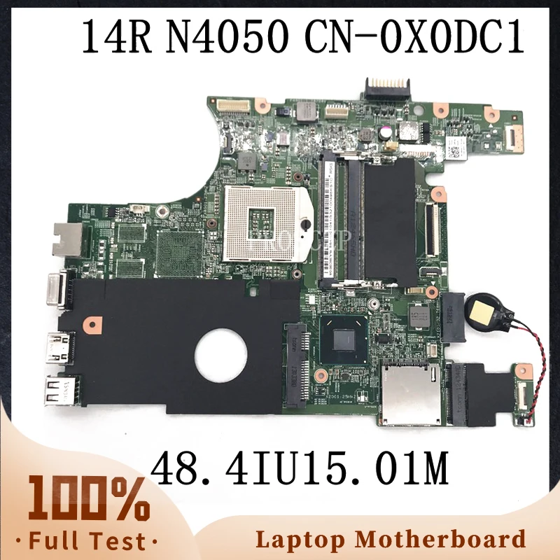 CN-0X0DC1 0X0DC1 X0DC1 48.4IU15.01M High Quality For 14R N4050 Laptop Motherboard Pavilion 10315-1M HM67 DDR3 100%Full Tested OK