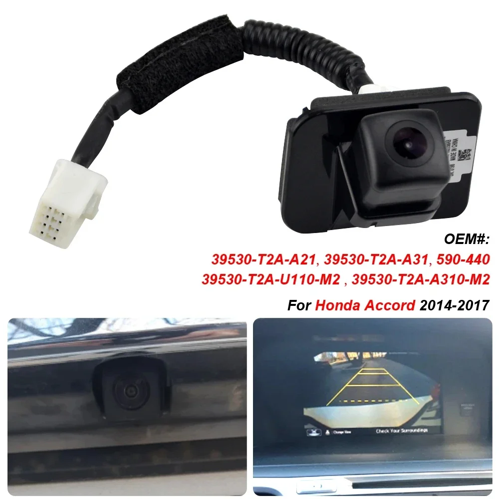 39530-T2A-A310-M2 for Honda Accord 2014 2015 2016 2017 New Rear View Backup Parking Vehicle HD Car Camera