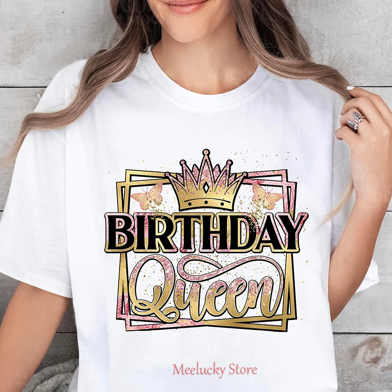 Birthday queen letter beautiful printed summer women's top, essential clothing for birthday gifts, happy all day long