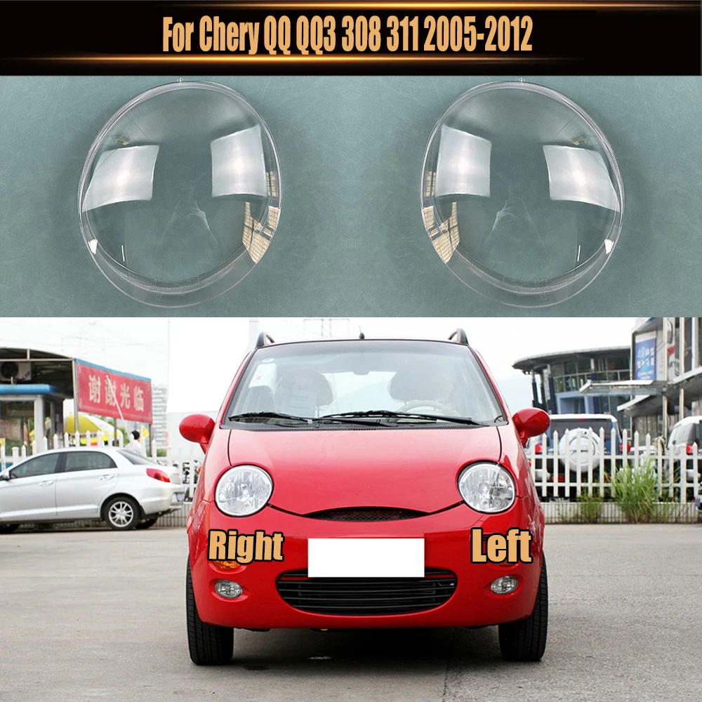 

For Chery QQ QQ3 308 311 2005-2012 Headlamp Cover Headlight Shell Transparent Lens Plexiglass Replace Original Lampshade