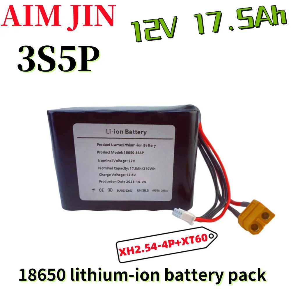 3S5P 12V 17.5Ah 12.6V Lithium Battery Pack 250Watt High Power for Motor Scooter Light Etc with 25A BMS XT60