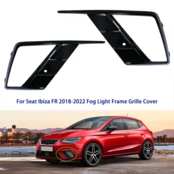 For Seat Ibiza FR 2018 2019 2020 2021 2022 Auto Glossy Black Fog Lamp Frame Grille Light Cover Unpainted 6F0853665C 6F0853666C