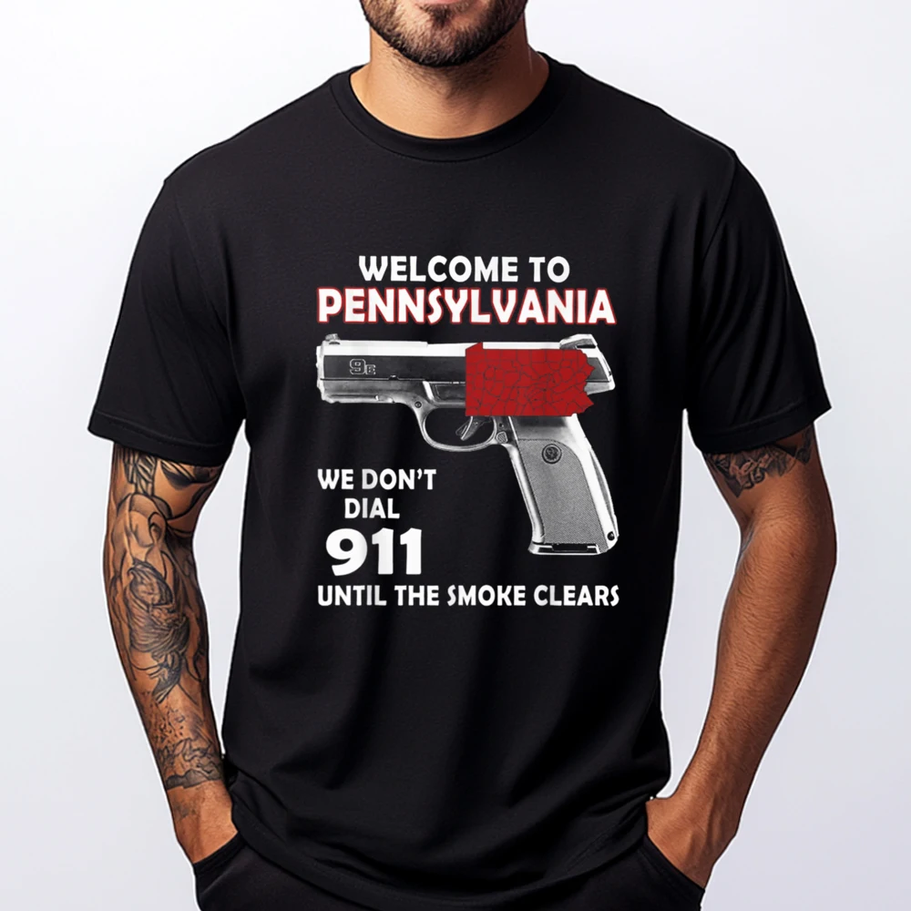 

Welcome To Pennsylvania We Don it Dial Until The Smoke Street Wear T Shirt Brand Clothing Oversized