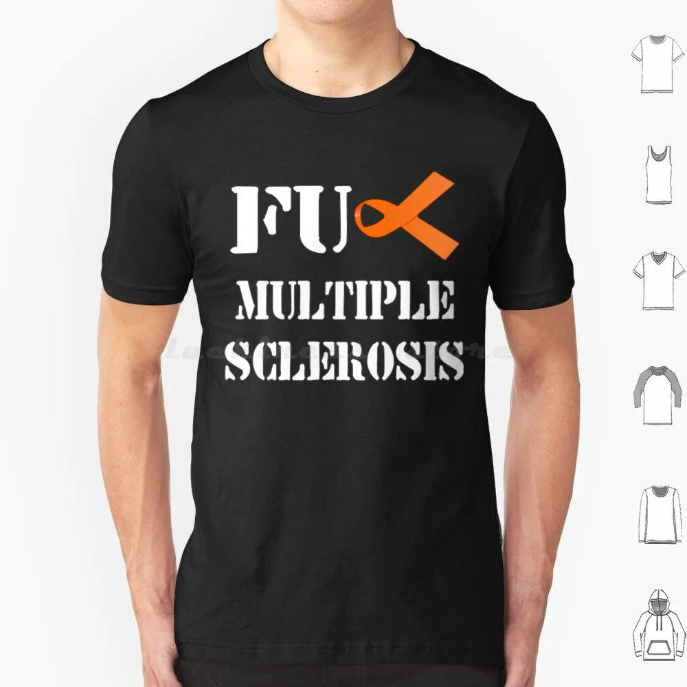 F * * * Multiple Sclerosis T Shirt Cotton Men Women DIY Print Multiple Sclerosis Auto Immune Multiple Sclerosis Fighter