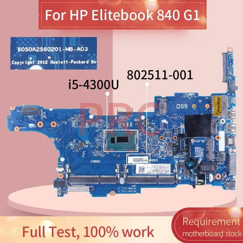 

Материнская плата для ноутбука HP Elitebook 840 G1 I5-4300U 802511-001 6050A2560201 SR1ED DDR3 Материнская плата для ноутбука