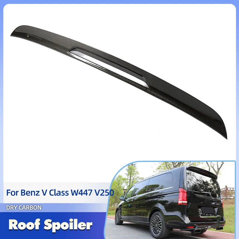 

Car Rear Roof Spoiler Wings Prepreg Dry Carbon for Mercedes Benz V Class W447 V250 2018 2019 Rear Spoiler Roof Wing Lip FRP