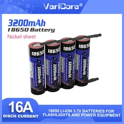 VariCore  VC-1832 18650 3.7V Li-ion 3200mA 16A Discharge Current Power Battery For Electric tool High Drain Devices+DIY Nickel