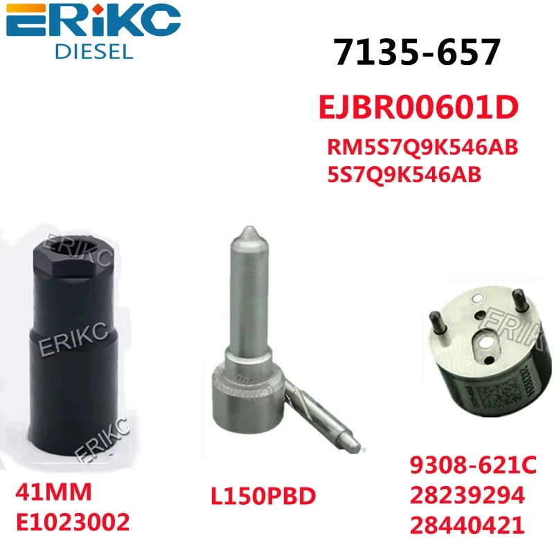 ERIKC 7135-657 Nozzle L150PBD VALVE 9308-621C 28239294 28440421 Common Rail Injector Overhaul Kits FOR EJBR00601D FORD