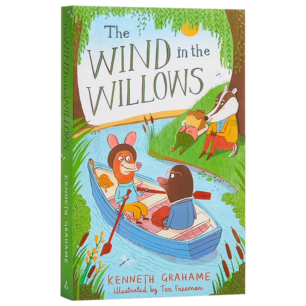 

The Wind in the Willows Kenneth Grahame The Wind in the Willows