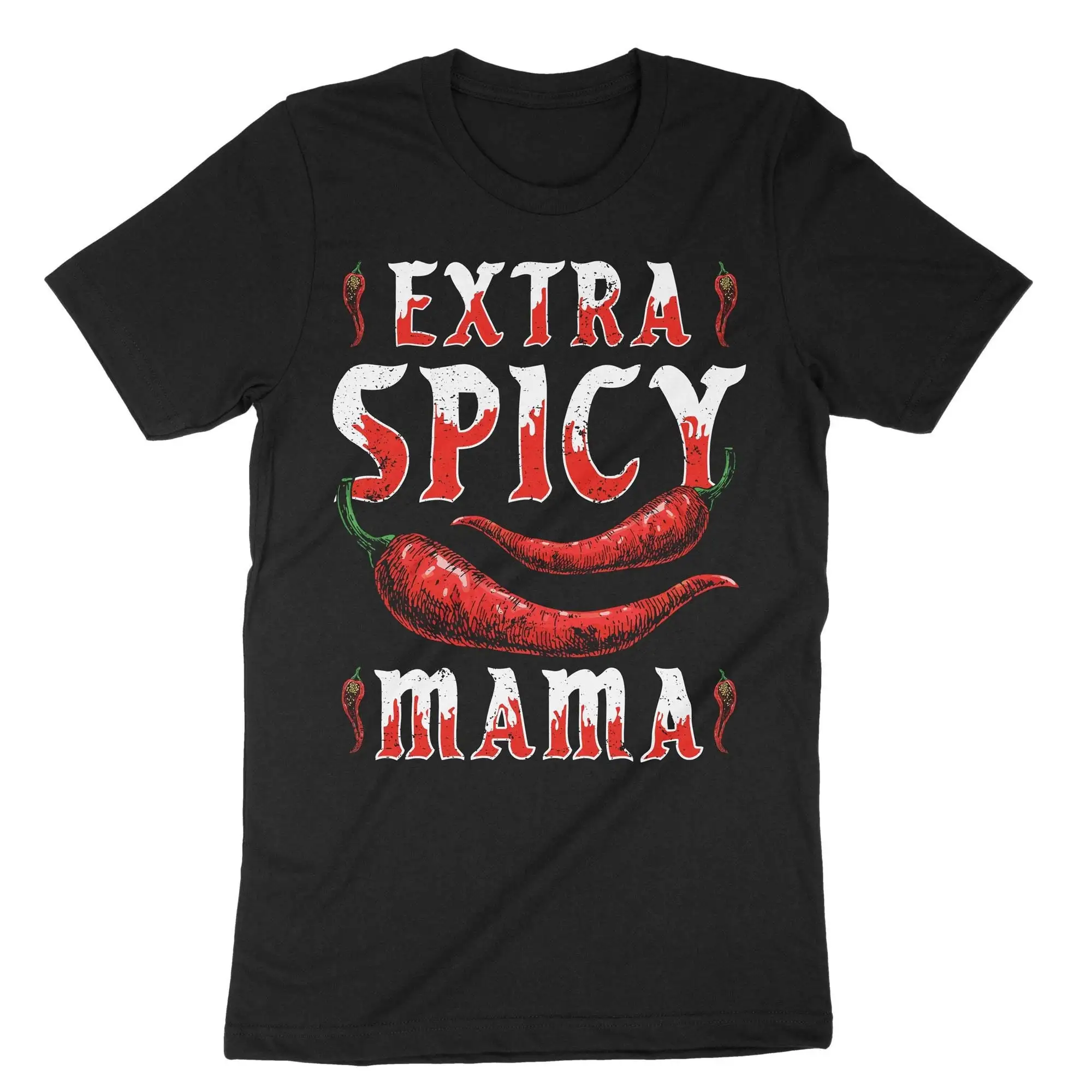 Extra Spicy Mama T Shirt Cinco De Mayo Chili Mexican Mom Mamacita