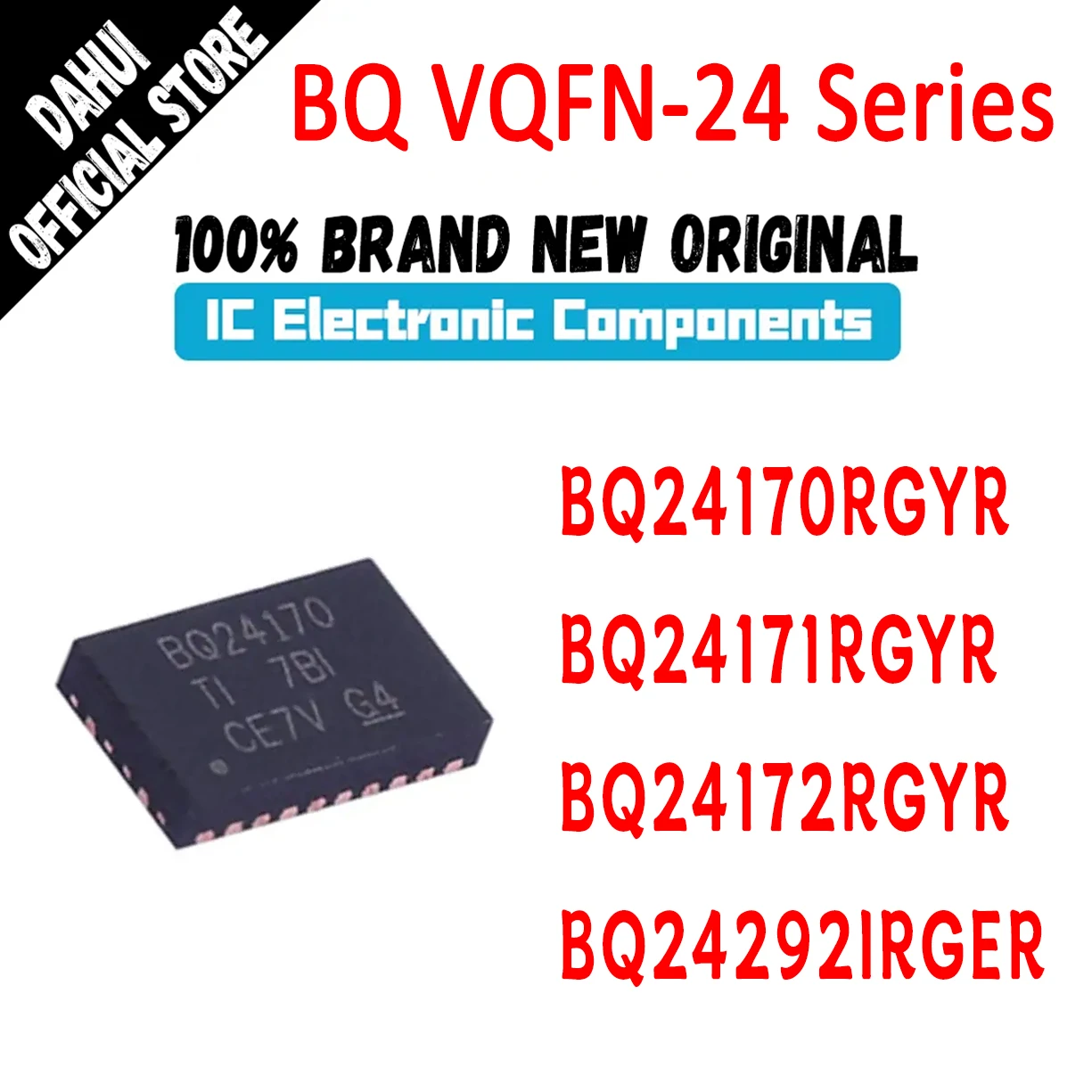 

BQ24170RGYR BQ24171RGYR BQ24172RGYR BQ24292IRGER BQ24170 BQ24171 BQ24172 BQ24292 BQ IC Chip VQFN-24 In Stock 100% New Originl