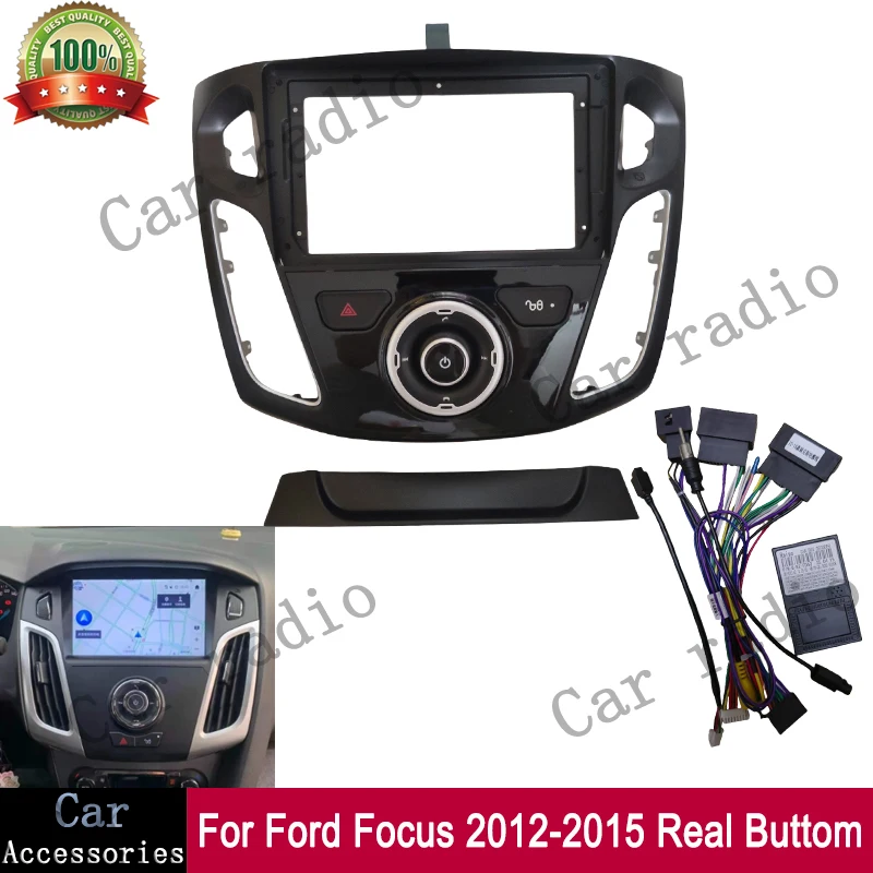 Para Ford Focus 2012-2015 Real Buttom 9 pulgadas Radio de coche Android marco estéreo reproductor 2Din unidad principal Fascia Panel tablero cubierta