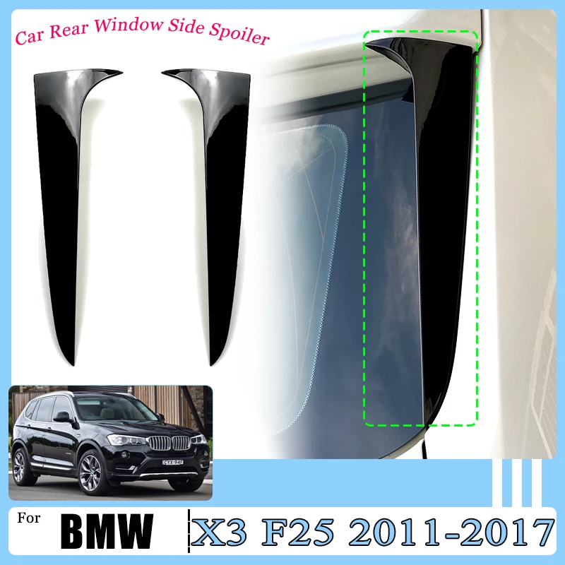 

2x For BMW X3 F25 2011 2012 2013 2014 2015 2016 2017 Car Rear Window Side Spoiler Spoilers Splitter Canards Sticker Accessories
