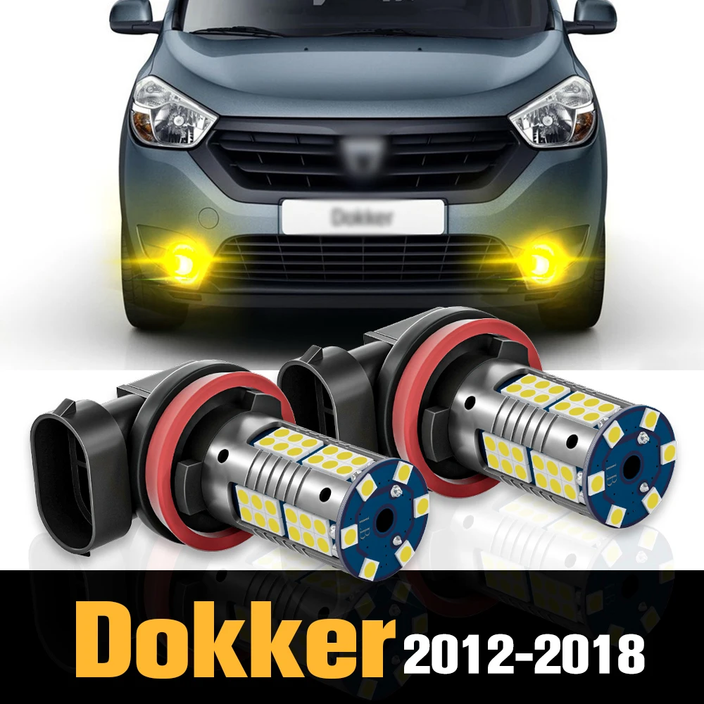 

2pcs Canbus LED Fog Light Lamp Accessories For Dokker 2012-2018 2013 2014 2015 2016 2017