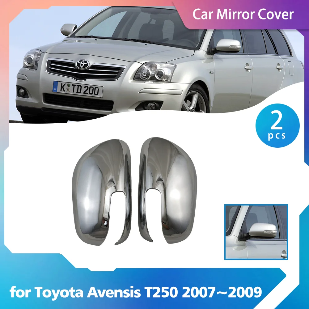 

Car Mirror Cover for Toyota Avensis T250 2007~2009 2008 Chrome Carbon Fiber Black Rearview Mirro Trim Cover Sticker Accessories