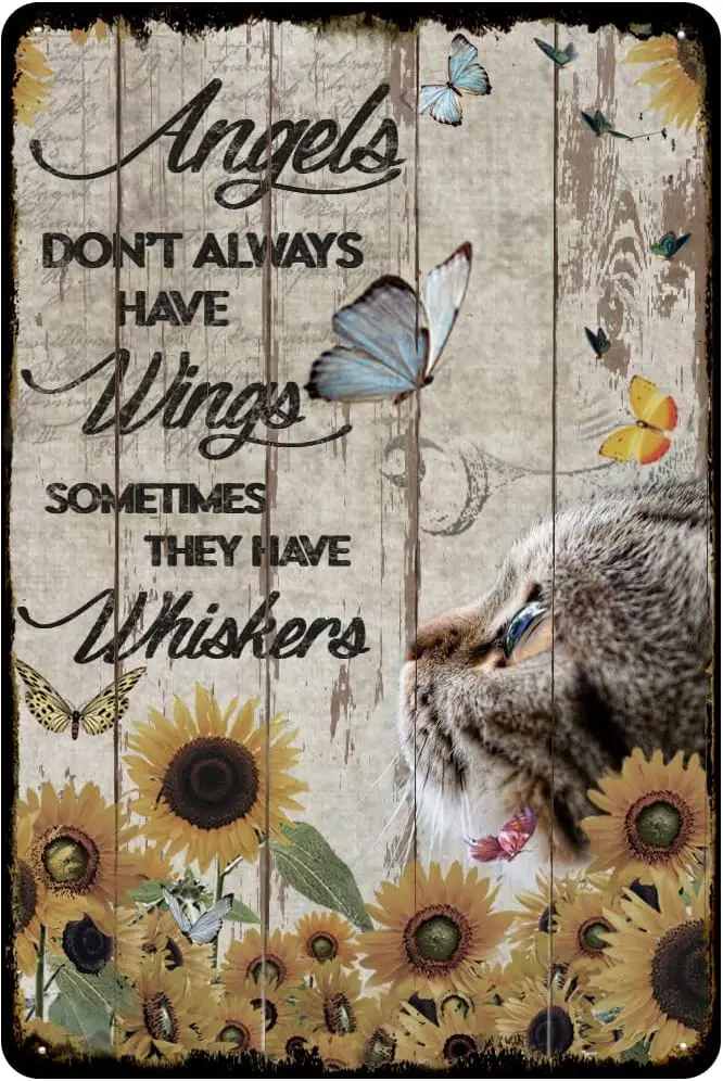 Angels Don't Always Have Wings Sometimes They Have Whiskers Vintage Tin Sign Cat Lovers Gift Animal Wall Art Cafes Bar Club