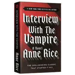 The Vampire Chronicles 1 Interview With The Vampire, Teen English in books story, Fantasy novels 9780345337665