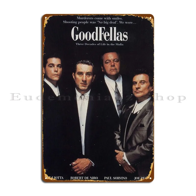 Best Film Goodfellas Covers Metal Plaque Poster Customized Bar Cave Party Wall Mural Retro Tin Sign Poster