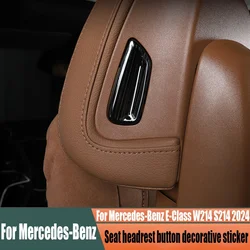 For Mercedes-Benz E-Class W214 S214 2024 seat headrest button decoration sticker automotive interior decoration accessories