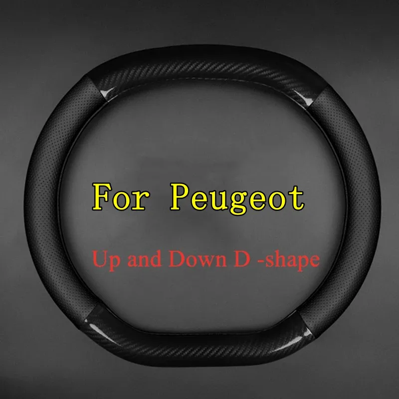 For Peugeot Car Steering Wheel Cover Leather Carbon Fiber Fit 308 207 208 206 3008 508 307 408 107 2008 4008 5008 508