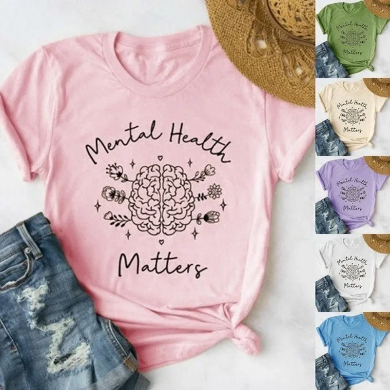 Mental Health Matters Print T Shirt Women Short Sleeve O Neck Loose Tshirt Summer Women Tee Shirt Tops Camisetas Mujer