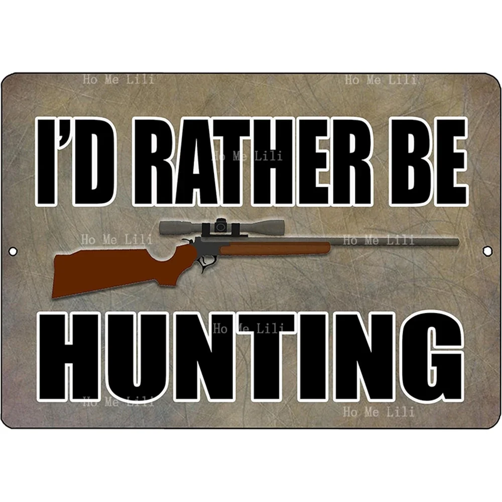 Funny Sarcastic Hunter Rivers Bank Hunting Fishing Pursuit Happiness Baiting Deer Is Illegal Metal Tin Sign Wall Decor