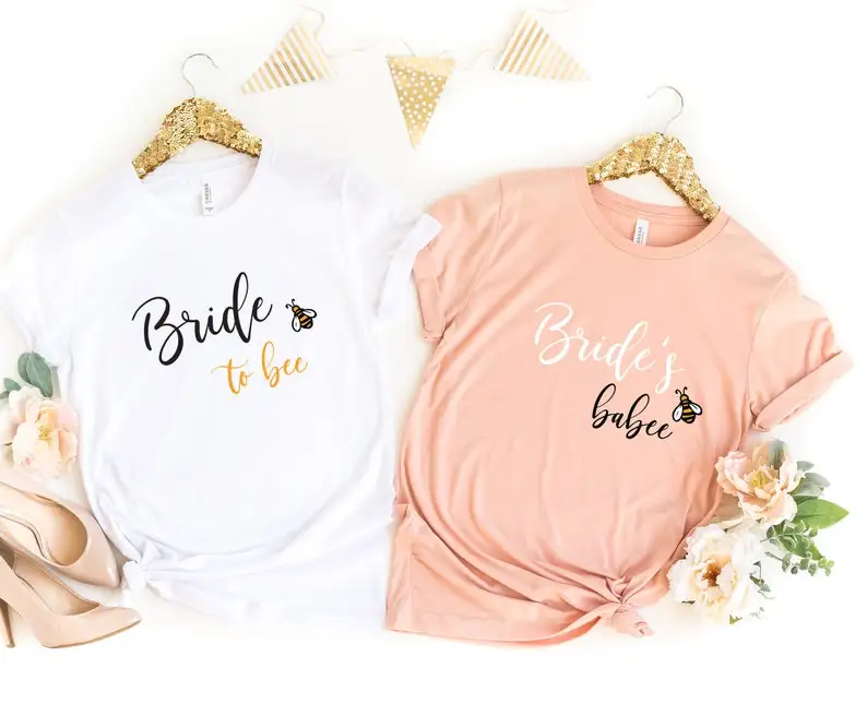 

Bride to Be Bridal Shower Party Bachelorette to Bee Bride's Bridesmaid Wedding Shirts 100% cotton O Neck Short Sleeve Top Tees