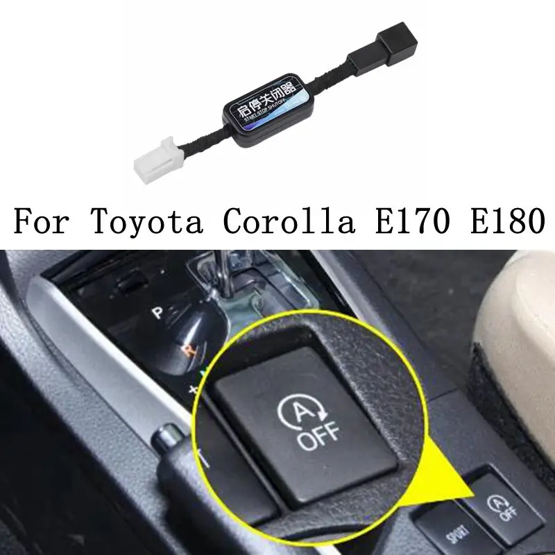 

For Toyota Corolla E170 E180 2014 Car Automatic Stop Start Engine System Off Eliminator Device Cable Auto Stop Start Canceller