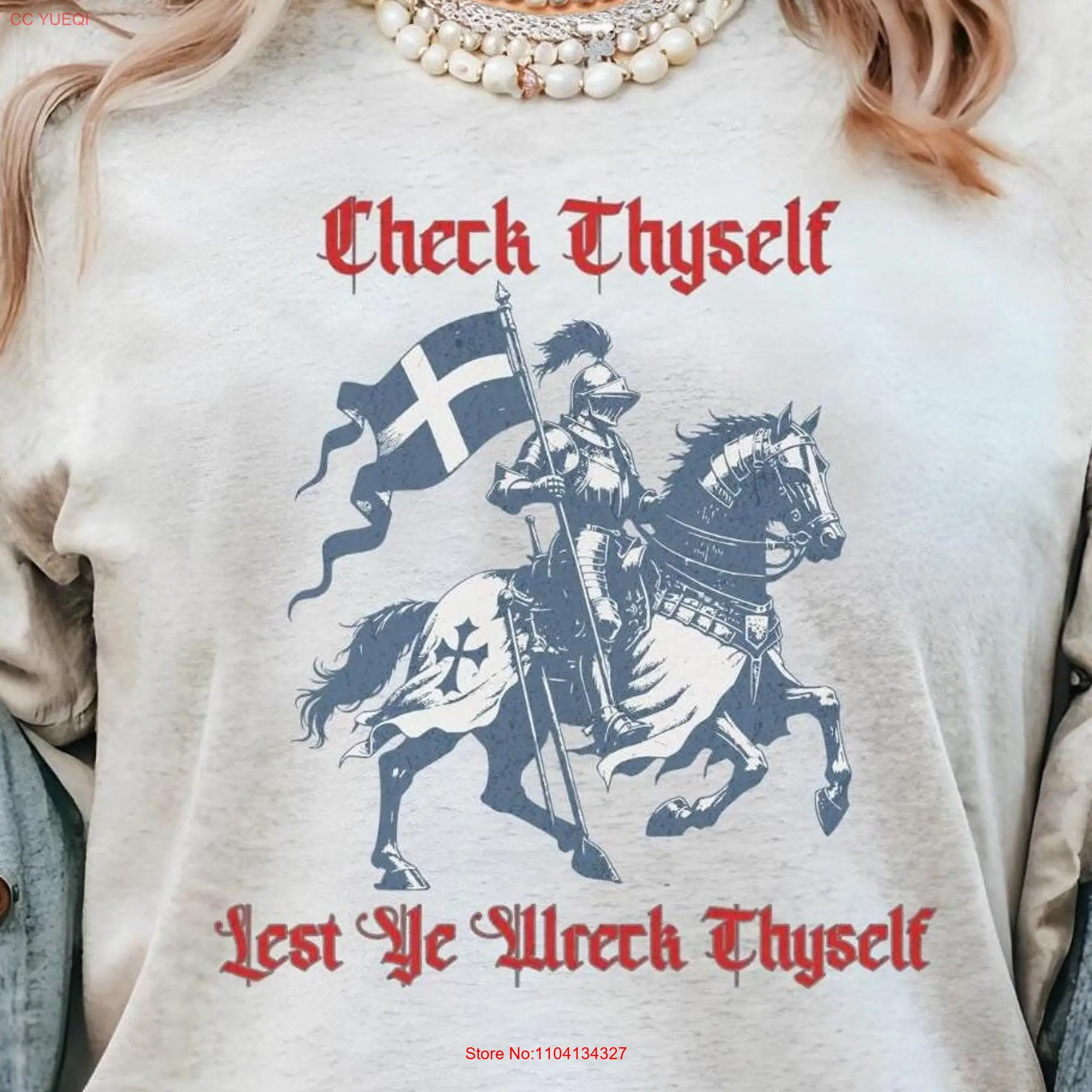 Check Thyself Lest Ye Wreck T Shirt Medieval KnighT History Middle Ages Fantasy Funny Academia long or short sleeves