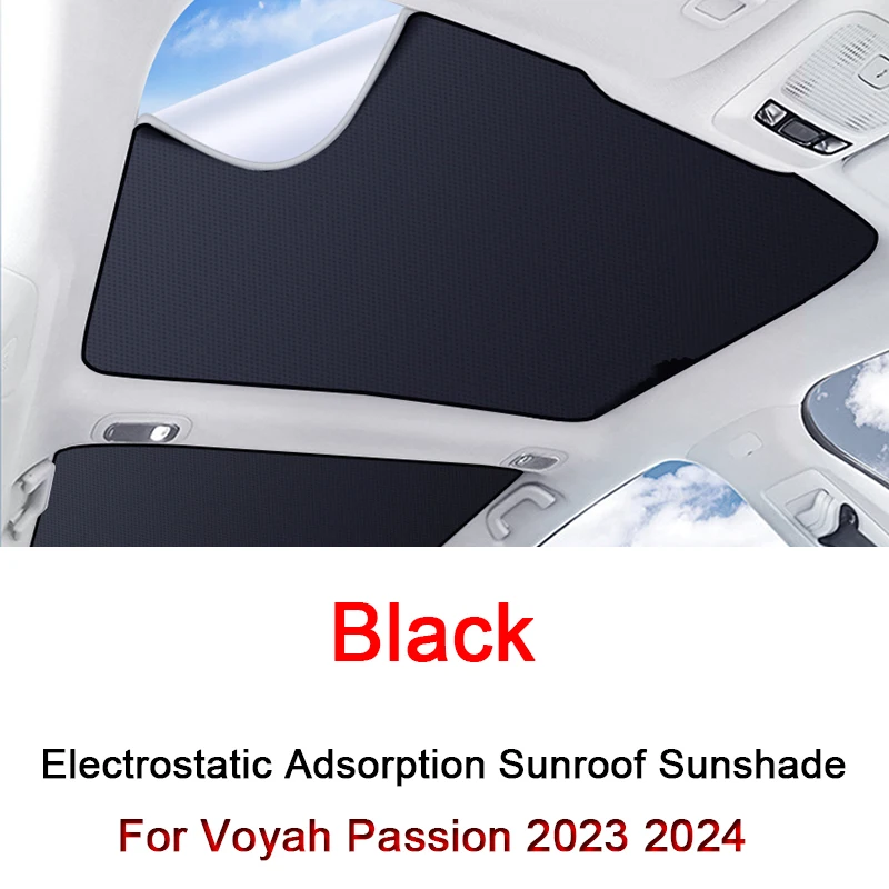 Car Electrostatic Adsorption Sunroof Sunshade Cover For Voyah Passion 2023 2024 2025 Heat Insulation Skylight Sticker Accessory