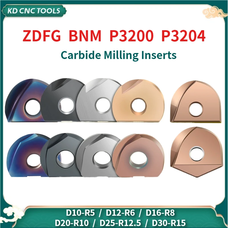 

ZDFG BNM Carbide Semi-Circle Milling Inserts For Ball Nose ABPF BNML Milling cutter Head/Bar Blades D10 D12 D16 D20 D25 D30