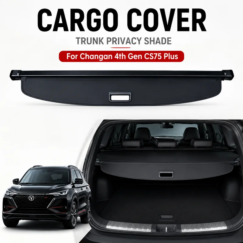 Cargo Cover Trunk Privacy Shade Rear Partition Anti-Theft Retractable Organizer for Changan 4th Gen CS75 Plus Single Curtain