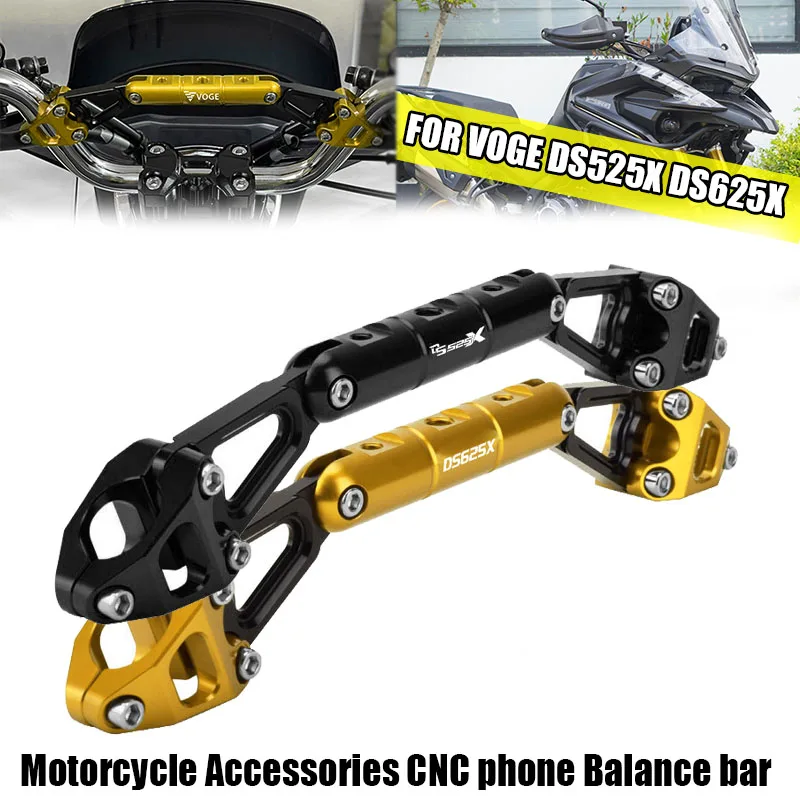 For VOGE DS525X DS625X 525DSX 625DSX 525 DSX 625 DSX Balance Bar Motorcycles Accessories Handlebar Crossbar Levers Phone Holder