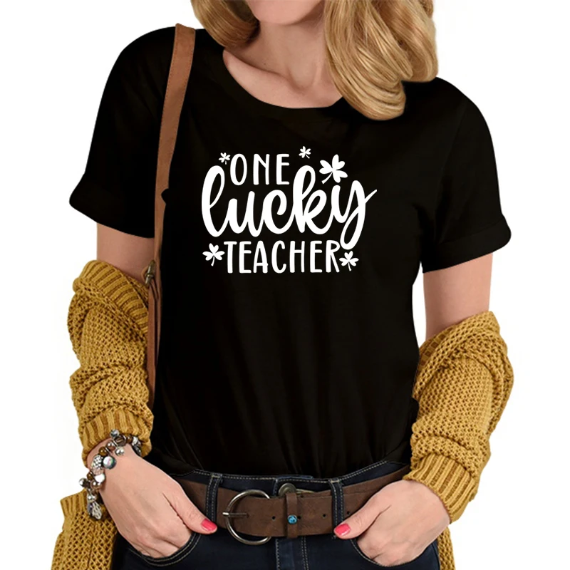 One Lucky Teacher Letter Print Woman T-shirts Best Teacher Gift Round Neck Women's Clothing Teachers Shamrock Graphic T Shirts