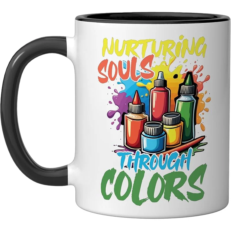 Nurturing Souls Through Colors Art Therapist Ceramic Mug White Tea Cup Milk Cup Drink Mugs
