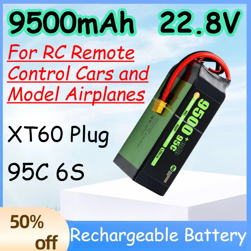 

9500mAh 6S 22.8V 95C Replace Rechargeable Lipo Battery for RC Remote Control Cars and Model Airplanes Battery with XT60 Plug