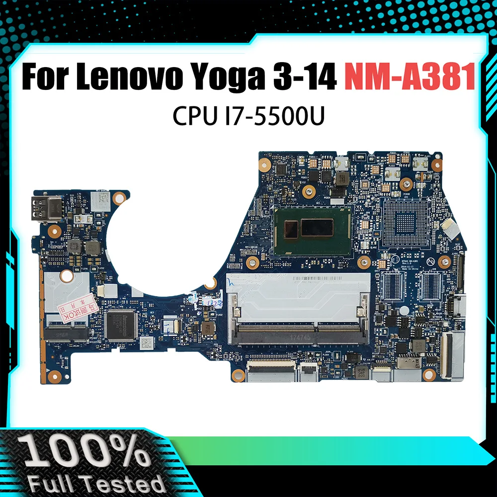 NM-A381 Notebook Mainboard For Lenovo YOGA3 14 YOGA 3-14 Laptop Motherboard With I7-5500U CPU FRU 5B20H35602 5B20H35614