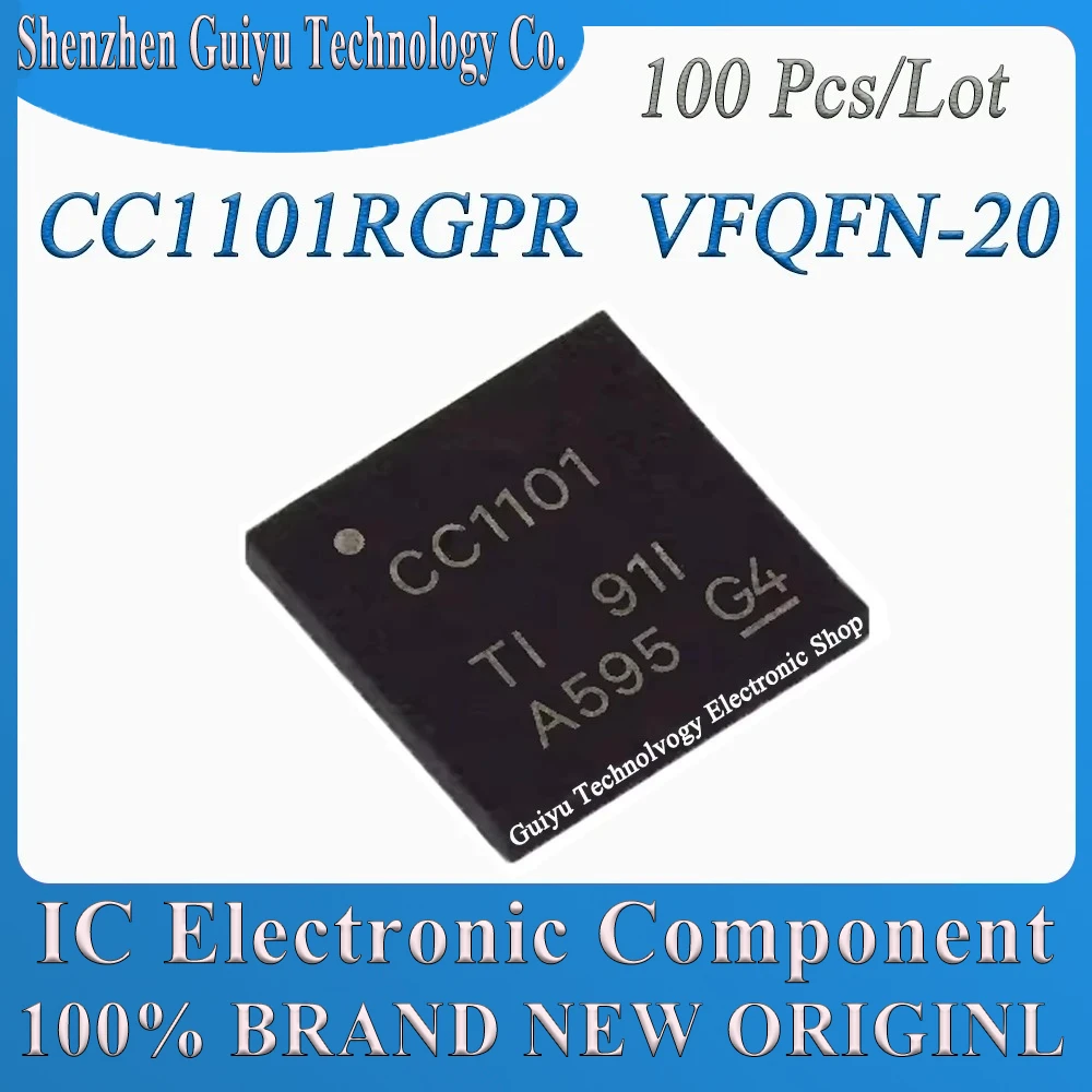 

100Pcs/Lot CC1101RGPR CC1101RGP CC1101RG CC1101R CC1101 VFQFN-20 IC Chip