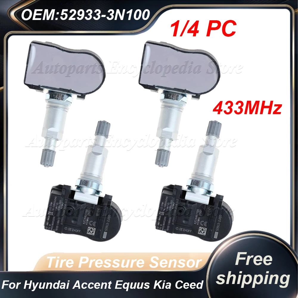 

1/4PCS Tire Pressure Sensor TPMS 52933-3N100 For Hyundai Accent Equus I30 ix20 Kia Rio Ceed 52933-2J100 433MHz 52933-3N100