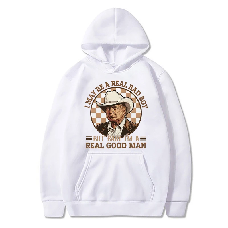 Trump I May Be A Real Bad Boy แต่ Baby I'm A Real Good Man เสื้อกันหนาวที่น่าสนใจ Retro 80s Denim สไตล์ Hoodie